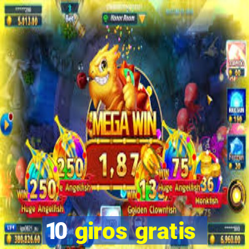 10 giros gratis