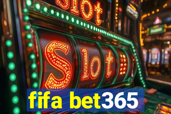 fifa bet365