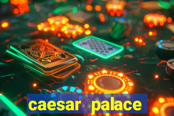 caesar palace online casino