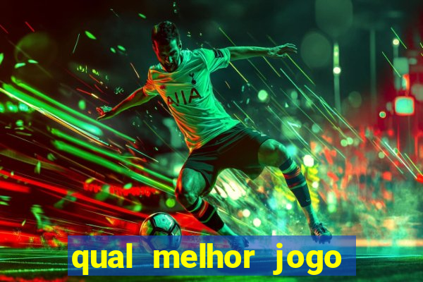 qual melhor jogo do tigre para ganhar dinheiro