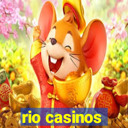 rio casinos