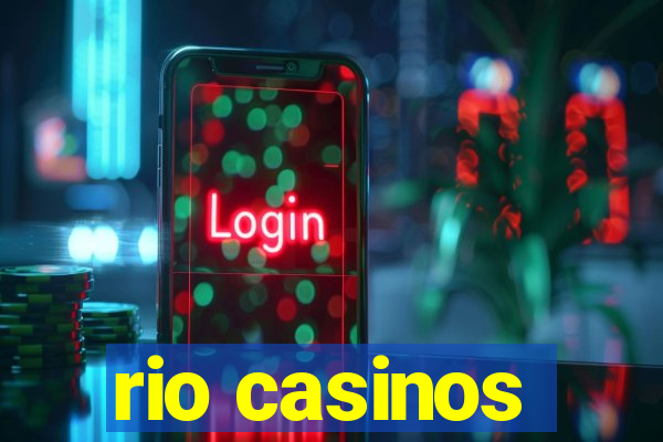 rio casinos