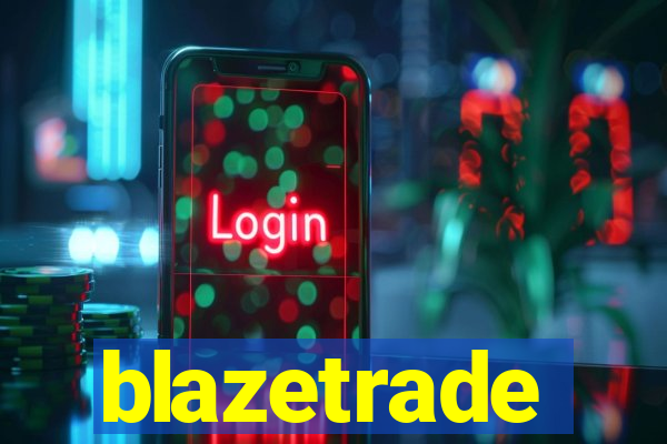 blazetrade