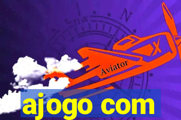 ajogo com