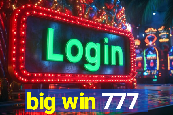 big win 777