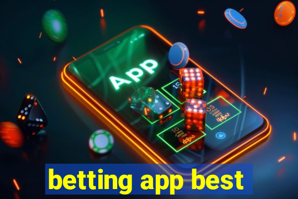 betting app best