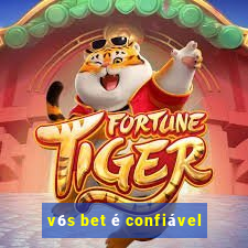 v6s bet é confiável