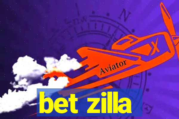 bet zilla