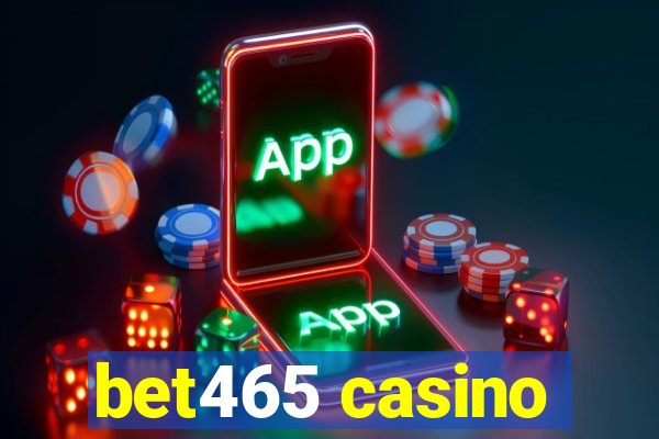 bet465 casino