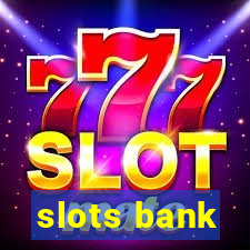 slots bank