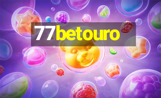 77betouro