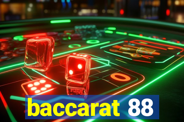 baccarat 88