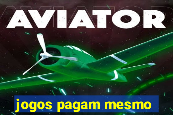 jogos pagam mesmo