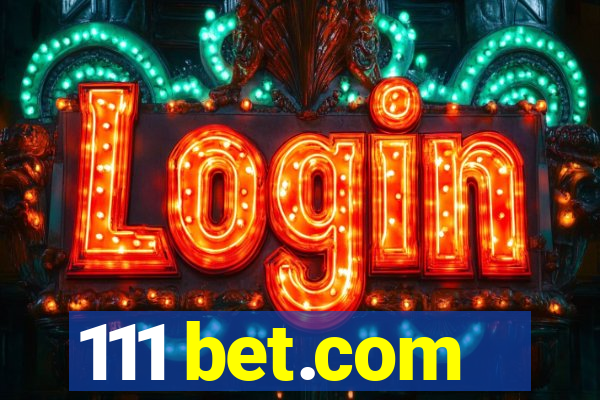 111 bet.com