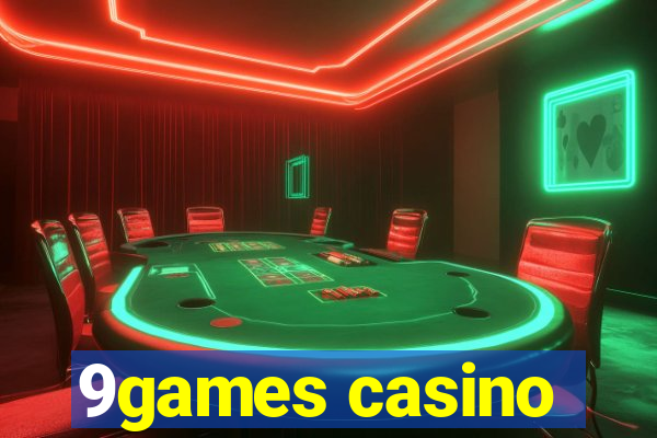 9games casino