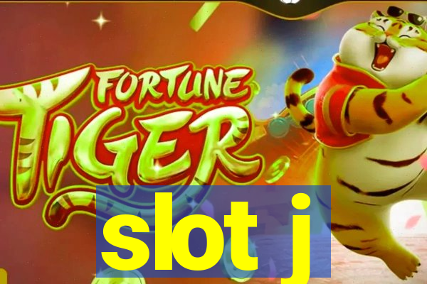 slot j