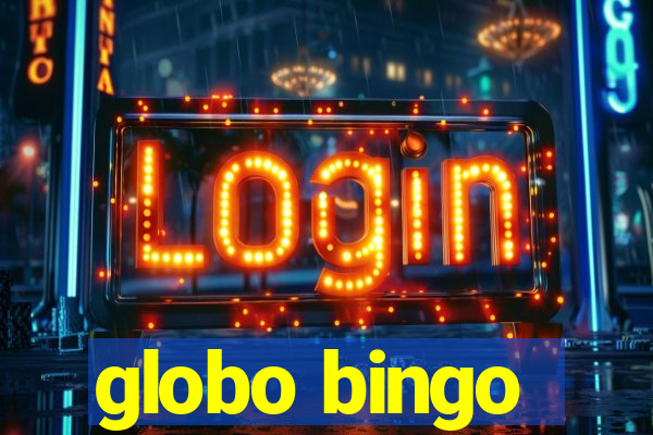 globo bingo