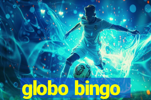 globo bingo