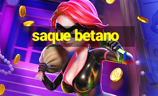 saque betano