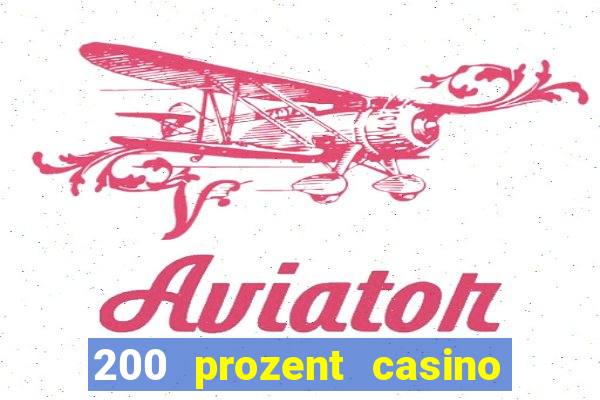 200 prozent casino bonus mga