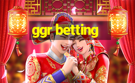 ggr betting