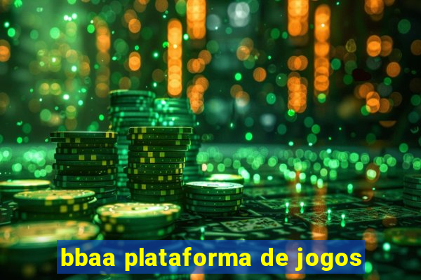 bbaa plataforma de jogos