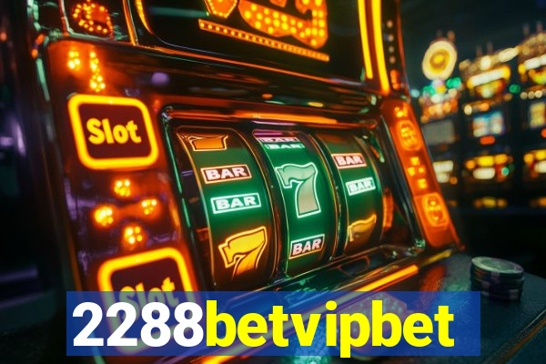 2288betvipbet