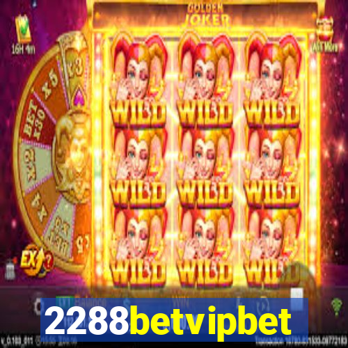 2288betvipbet