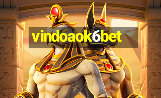 vindoaok6bet