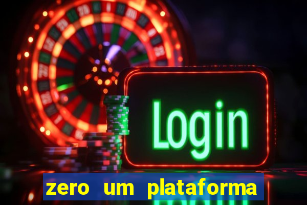 zero um plataforma de jogos