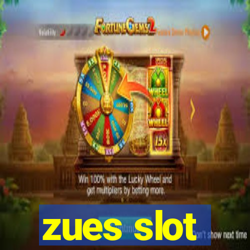 zues slot