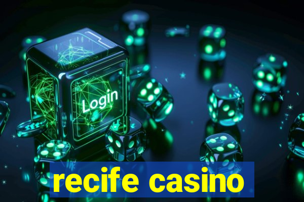 recife casino