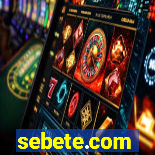 sebete.com