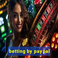 betting by paypal