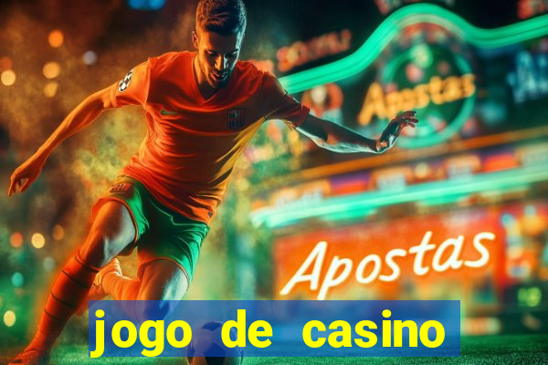 jogo de casino grátis para ganhar dinheiro