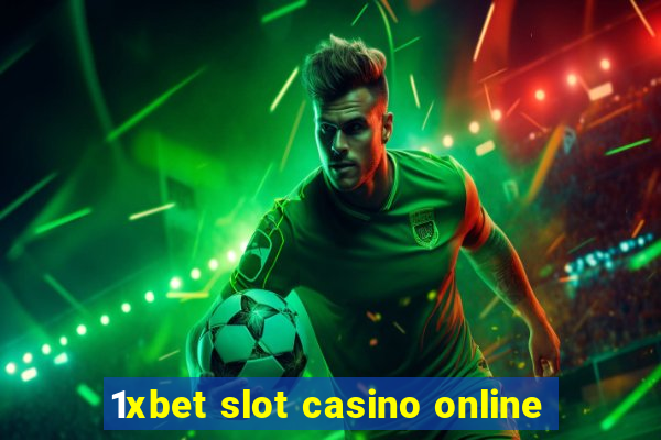 1xbet slot casino online