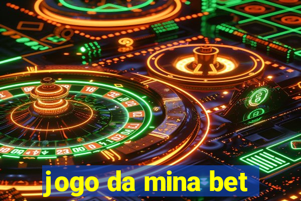 jogo da mina bet