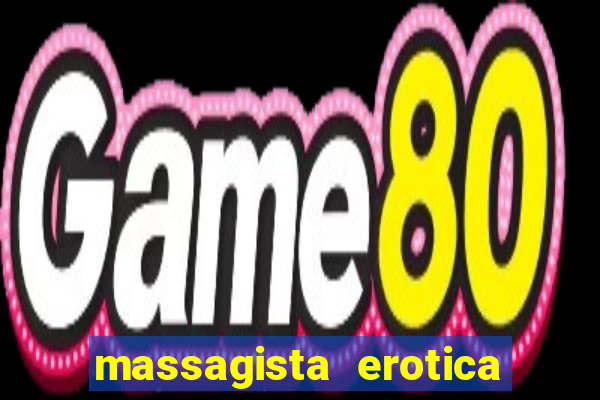 massagista erotica em santos