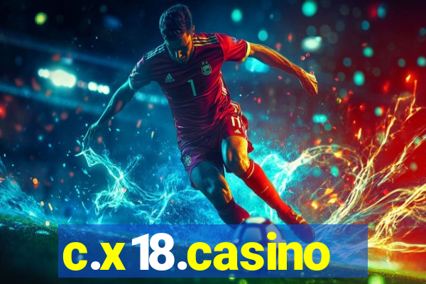 c.x18.casino