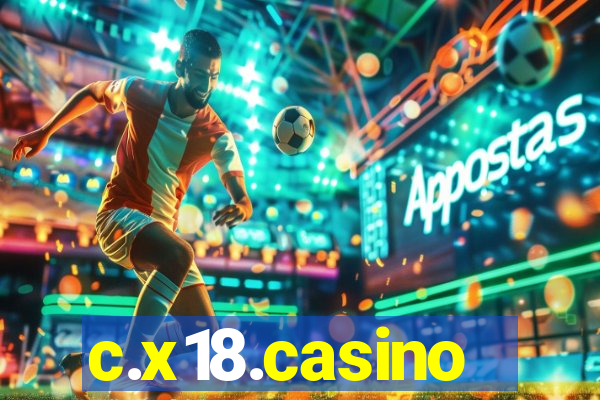 c.x18.casino