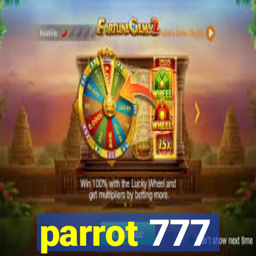 parrot 777