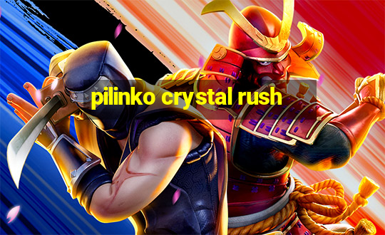 pilinko crystal rush