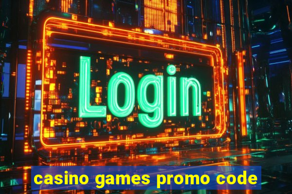 casino games promo code