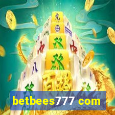 betbees777 com