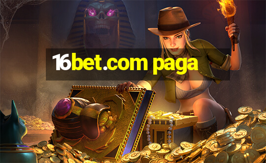 16bet.com paga