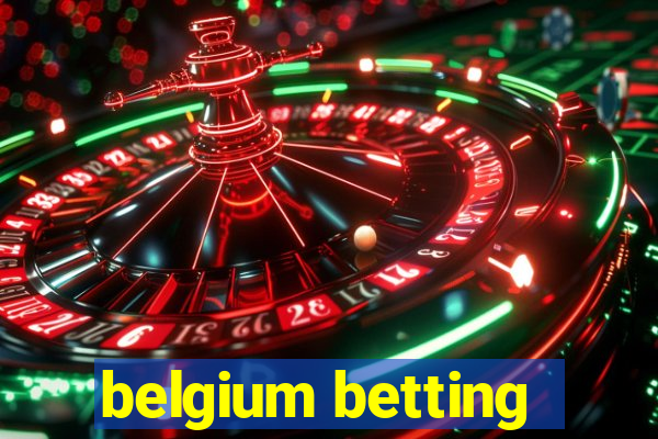 belgium betting