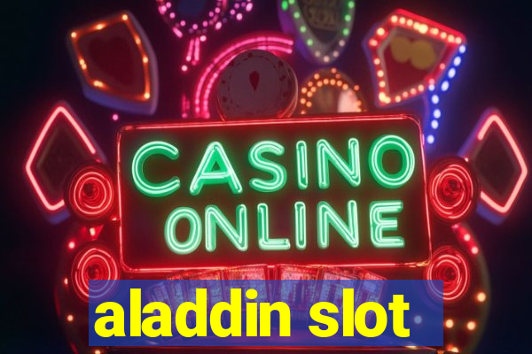 aladdin slot