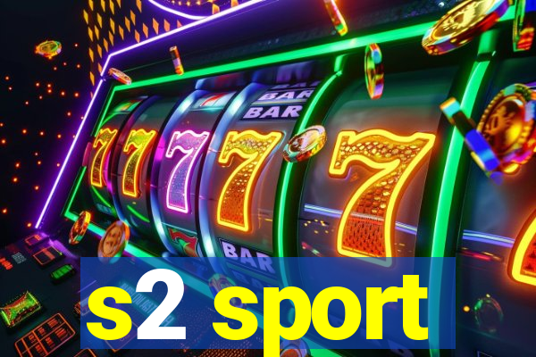 s2 sport