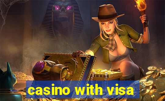 casino with visa