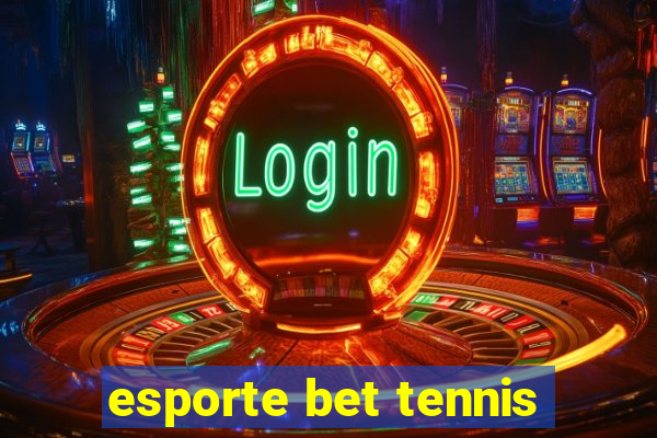 esporte bet tennis